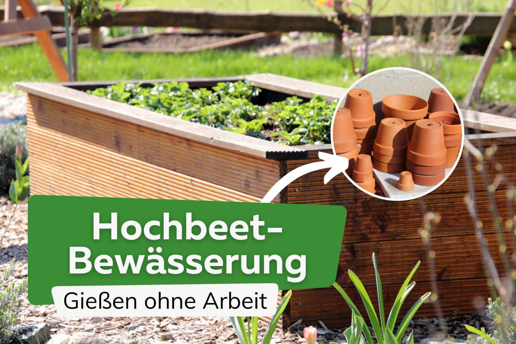 5 Ideen zur Hochbeet-Bewässerung: gießen ohne Arbeit