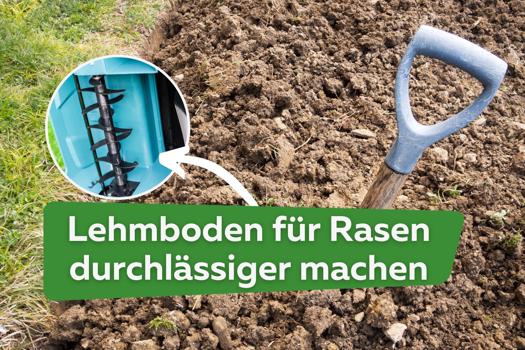 Lehmboden für Rasen durchlässiger machen