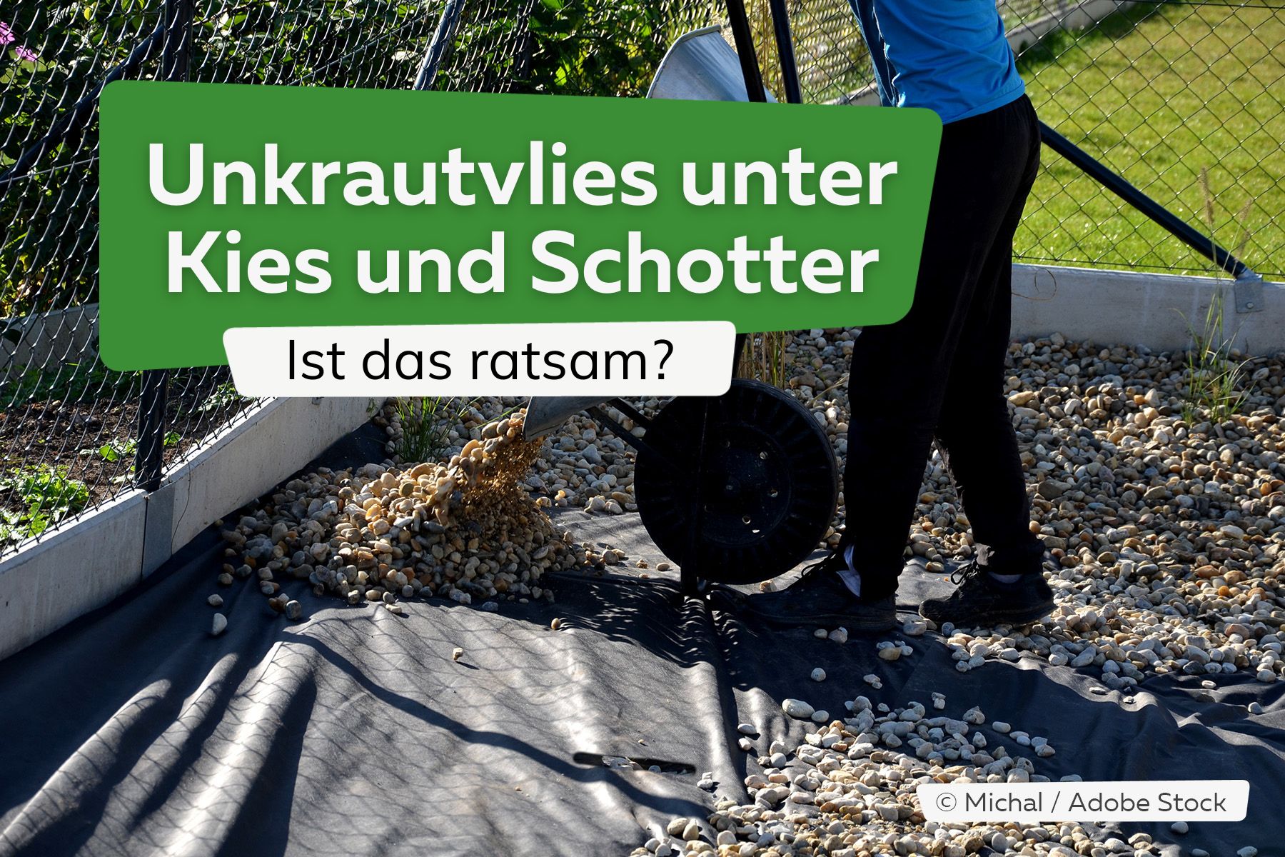 Unkrautvlies unter Kies und Schotter: ja oder nein?