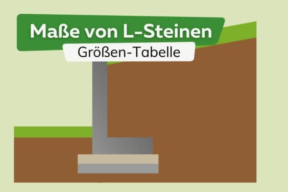 Maße von L-Steinen | Winkelsteinen: Größen-Tabelle