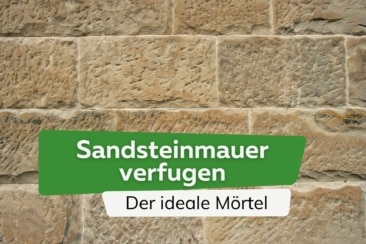 Sandsteinmauer verfugen: welcher Mörtel für Sandstein?