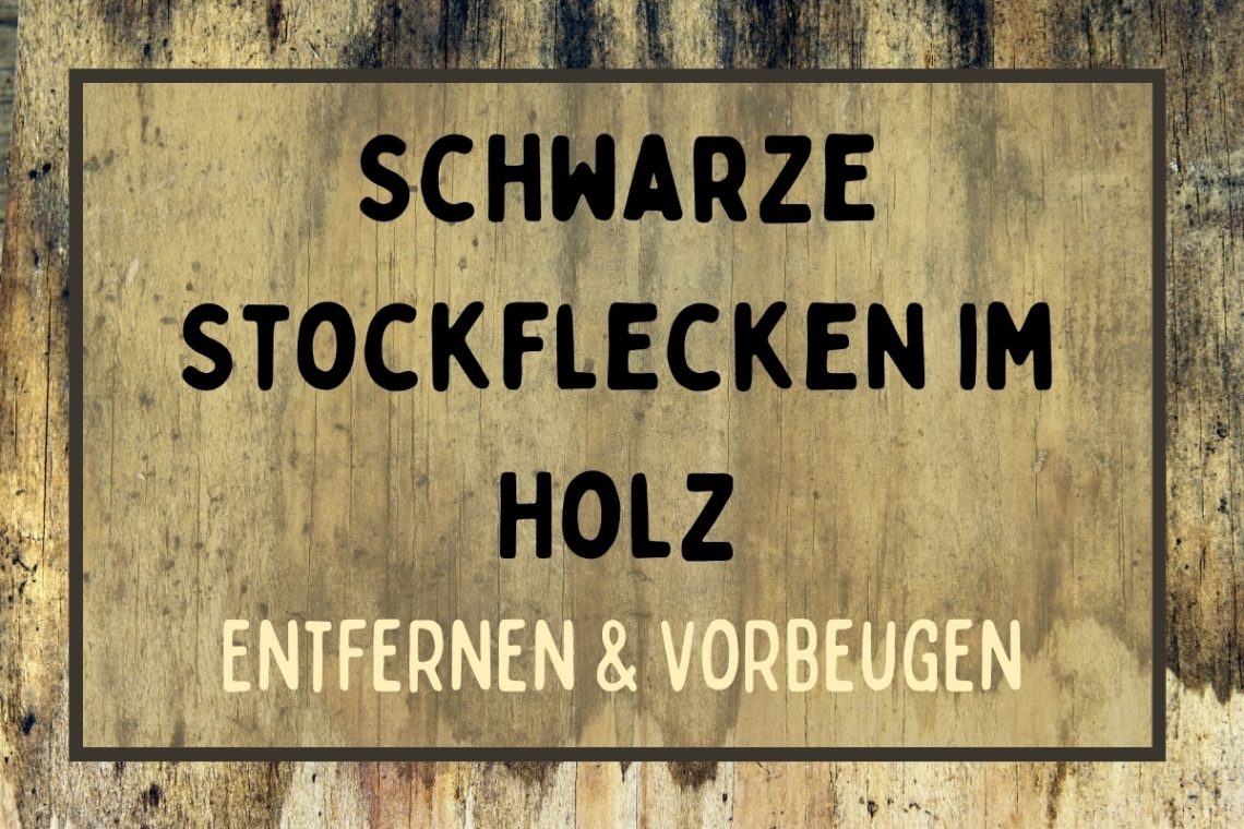 schwaze Stockflecken im Holz - Titel