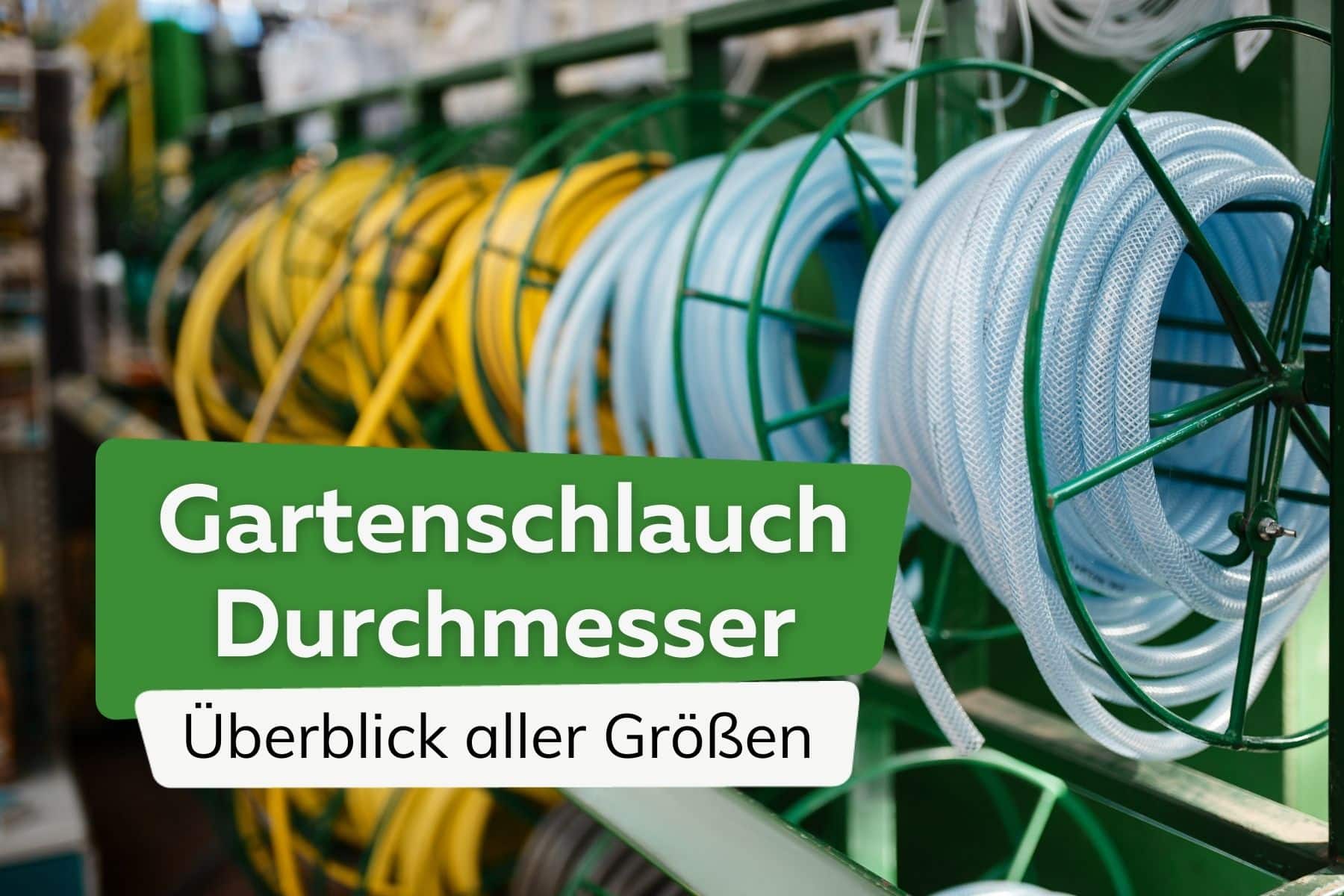 Gartenschlauch Durchmesser: Überblick aller Größen