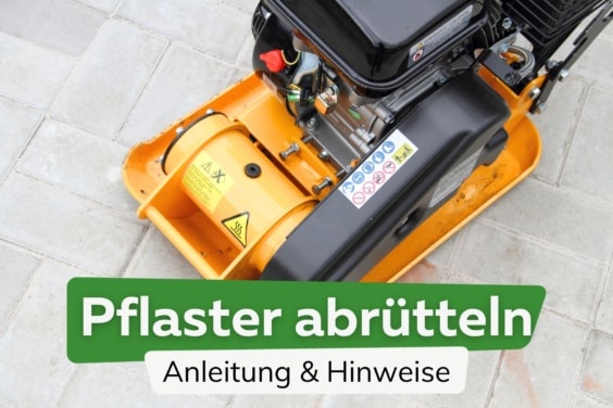 Pflaster abrütteln: Anleitung & Hinweise