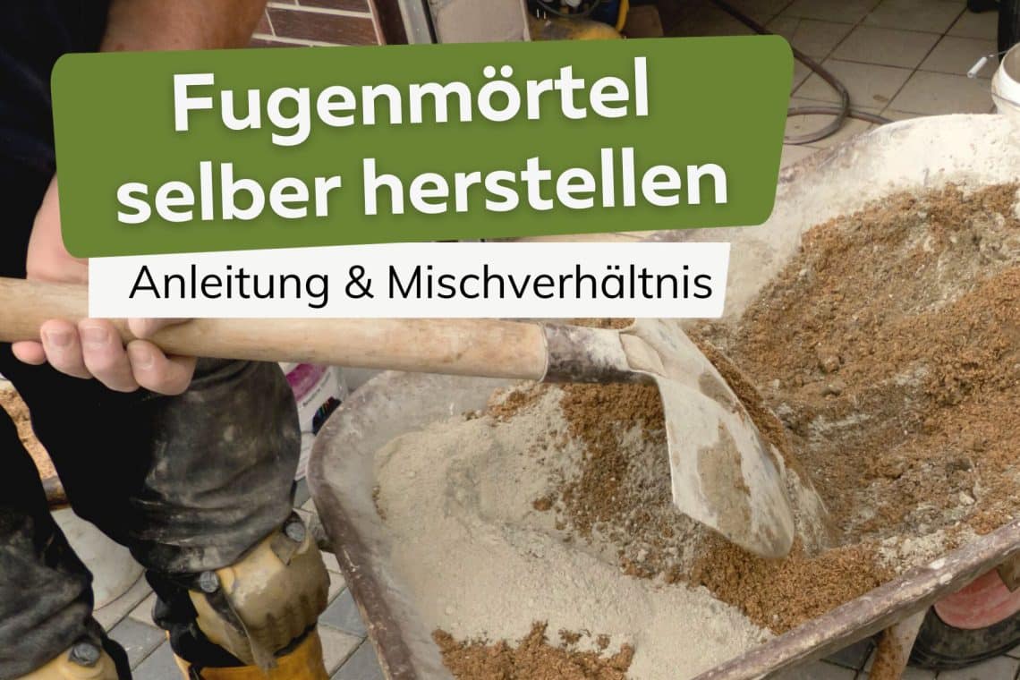 Fugenmörtel selber herstellen Titel