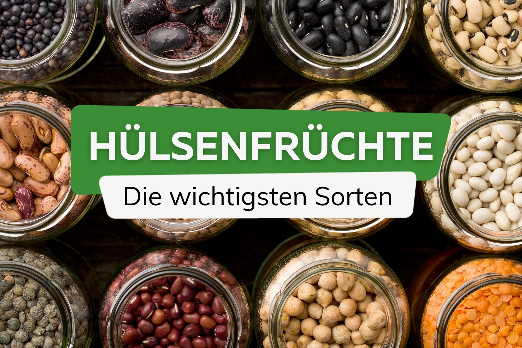 Verschiedene Hülsenfrüchte